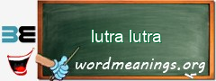 WordMeaning blackboard for lutra lutra